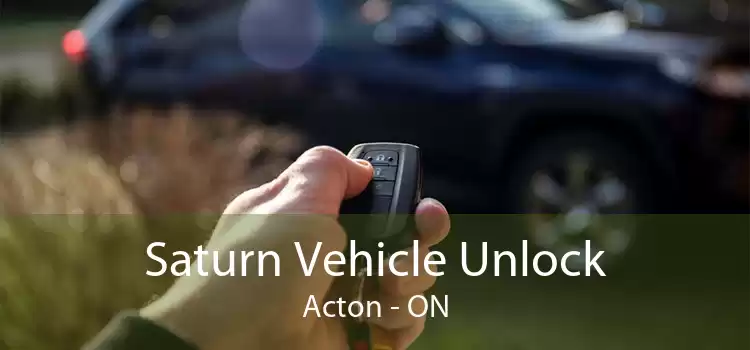 Saturn Vehicle Unlock Acton - ON