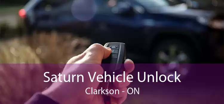 Saturn Vehicle Unlock Clarkson - ON
