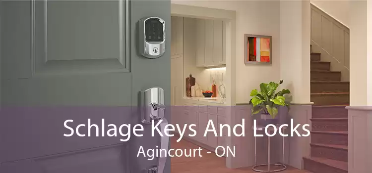Schlage Keys And Locks Agincourt - ON