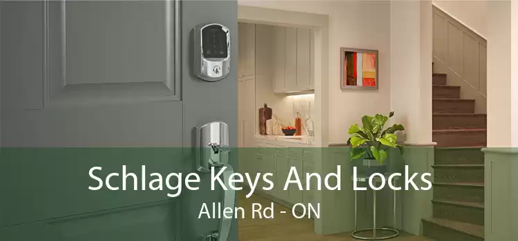Schlage Keys And Locks Allen Rd - ON