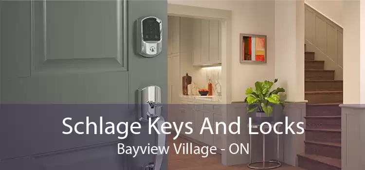 Schlage Keys And Locks Bayview Village - ON