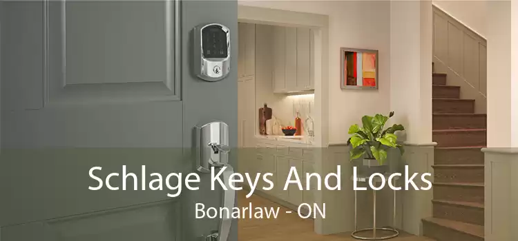 Schlage Keys And Locks Bonarlaw - ON