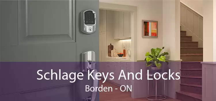 Schlage Keys And Locks Borden - ON