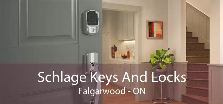 Schlage Keys And Locks Falgarwood - ON