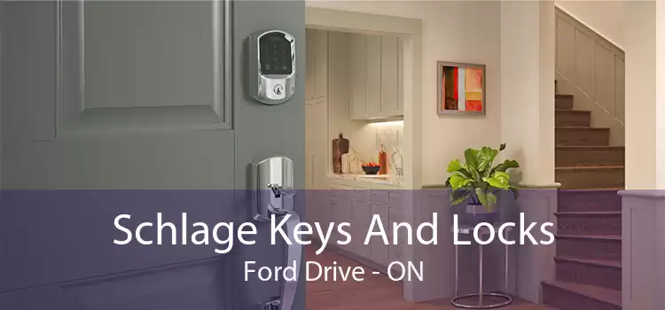 Schlage Keys And Locks Ford Drive - ON