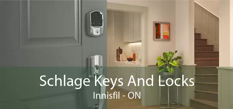Schlage Keys And Locks Innisfil - ON