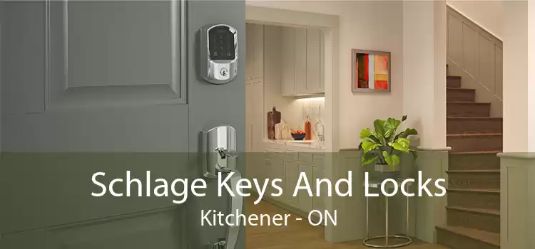 Schlage Keys And Locks Kitchener - ON