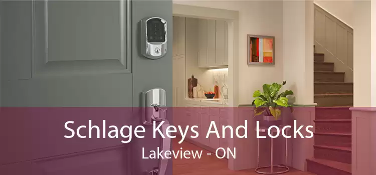 Schlage Keys And Locks Lakeview - ON
