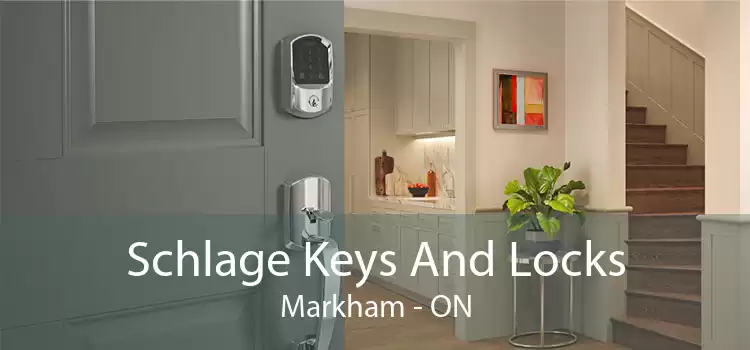 Schlage Keys And Locks Markham - ON