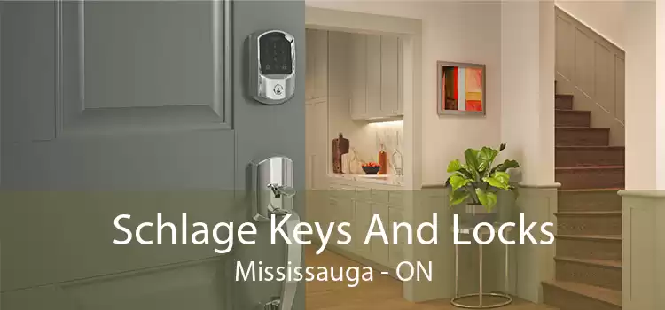 Schlage Keys And Locks Mississauga - ON