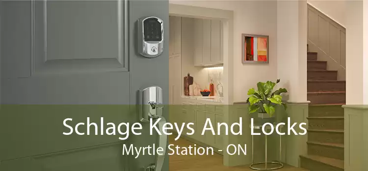 Schlage Keys And Locks Myrtle Station - ON