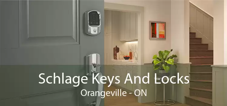 Schlage Keys And Locks Orangeville - ON