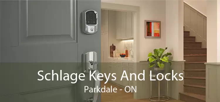 Schlage Keys And Locks Parkdale - ON