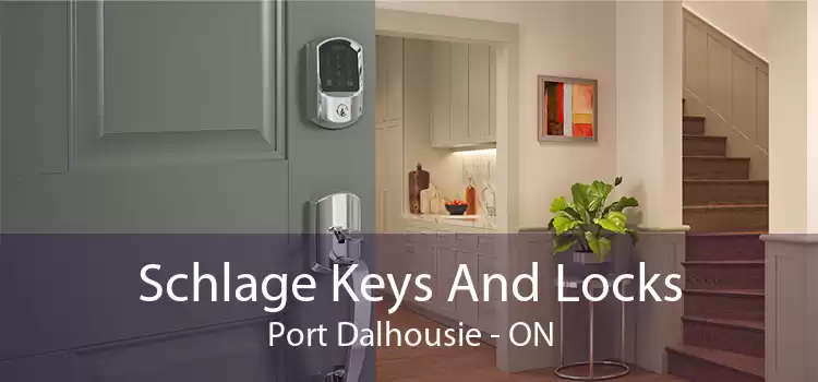 Schlage Keys And Locks Port Dalhousie - ON