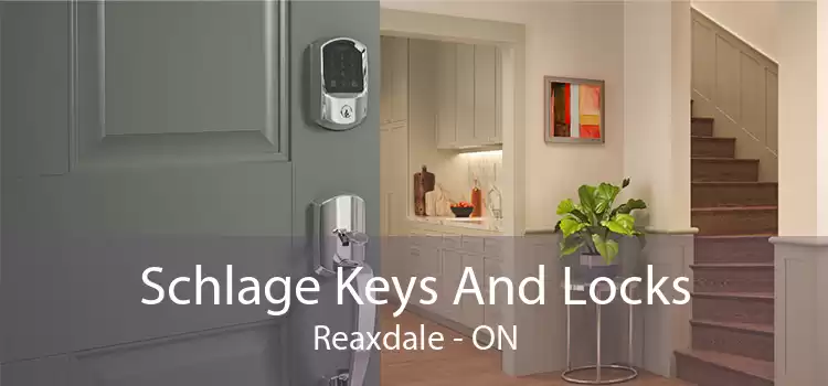 Schlage Keys And Locks Reaxdale - ON