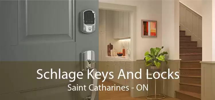Schlage Keys And Locks Saint Catharines - ON