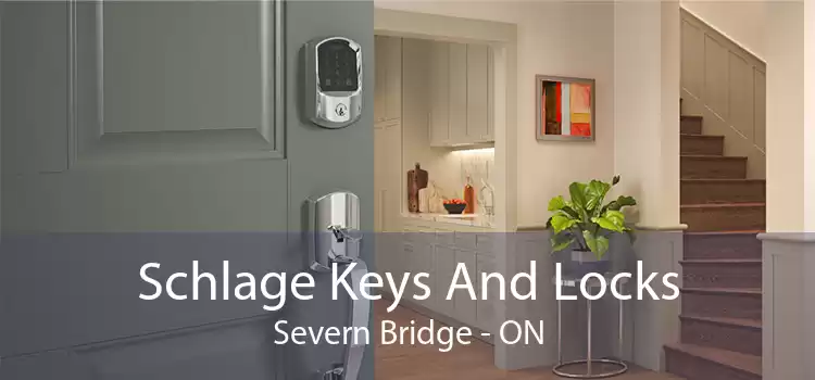 Schlage Keys And Locks Severn Bridge - ON