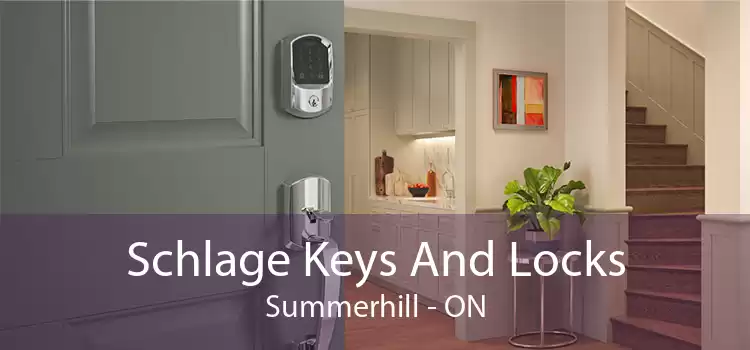 Schlage Keys And Locks Summerhill - ON