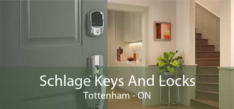 Schlage Keys And Locks Tottenham - ON