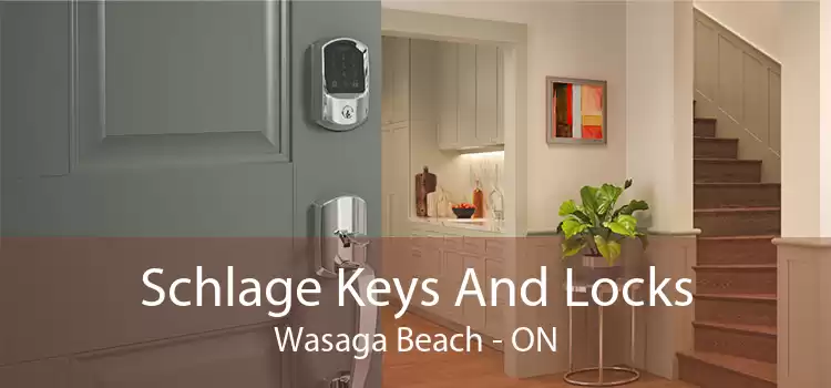 Schlage Keys And Locks Wasaga Beach - ON