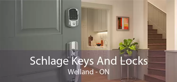 Schlage Keys And Locks Welland - ON