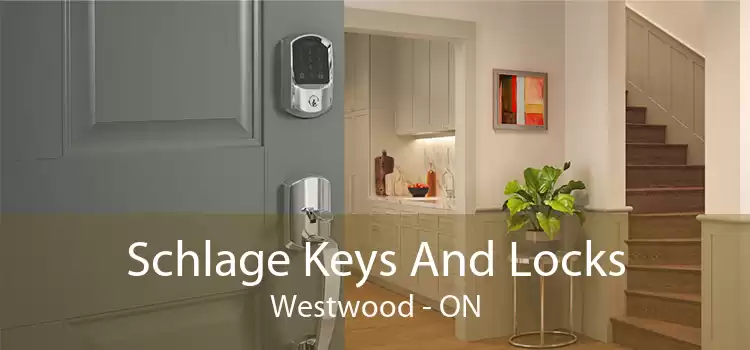Schlage Keys And Locks Westwood - ON