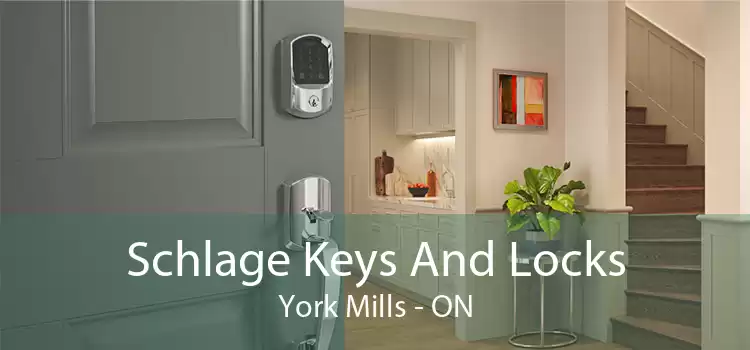 Schlage Keys And Locks York Mills - ON