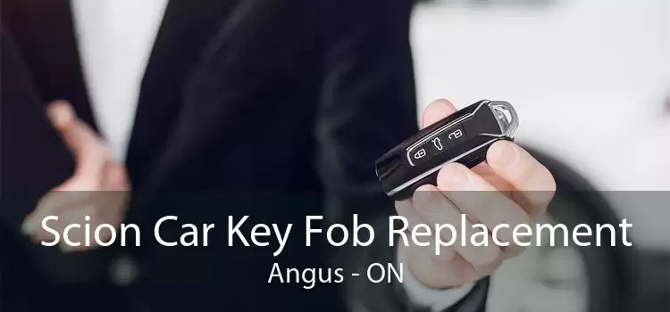 Scion Car Key Fob Replacement Angus - ON