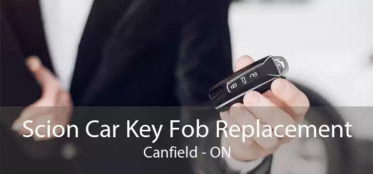 Scion Car Key Fob Replacement Canfield - ON