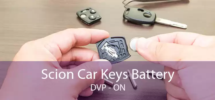 Scion Car Keys Battery DVP - ON
