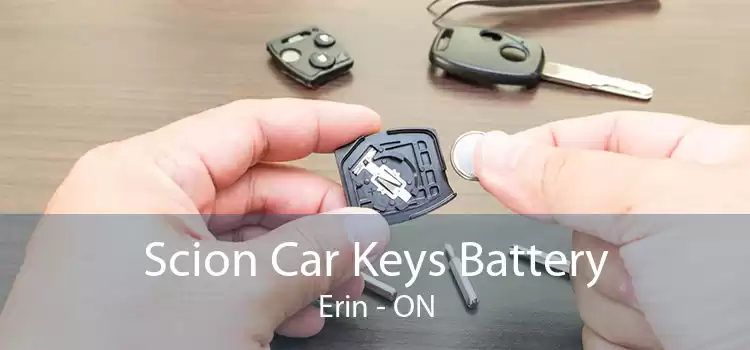 Scion Car Keys Battery Erin - ON