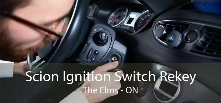 Scion Ignition Switch Rekey The Elms - ON