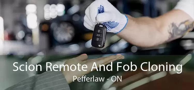 Scion Remote And Fob Cloning Pefferlaw - ON