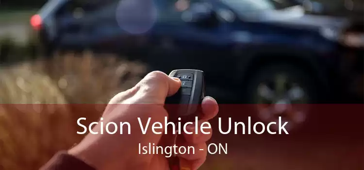 Scion Vehicle Unlock Islington - ON