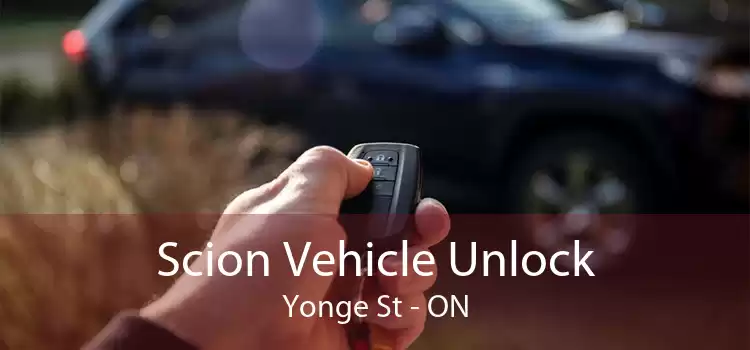 Scion Vehicle Unlock Yonge St - ON