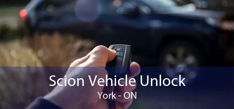 Scion Vehicle Unlock York - ON