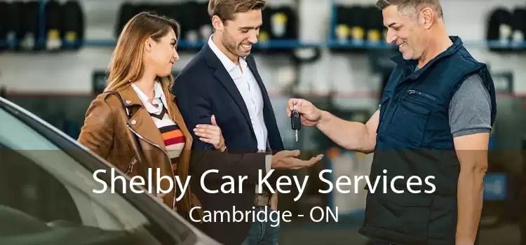Shelby Car Key Services Cambridge - ON