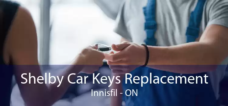 Shelby Car Keys Replacement Innisfil - ON