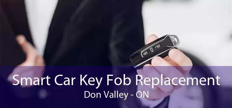 Smart Car Key Fob Replacement Don Valley - ON