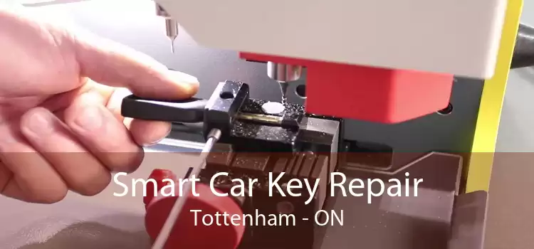 Smart Car Key Repair Tottenham - ON