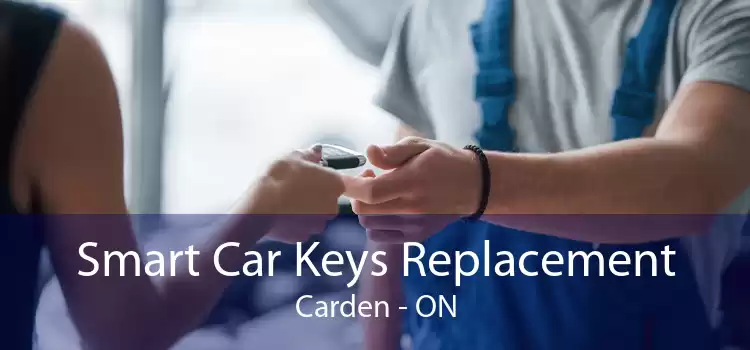 Smart Car Keys Replacement Carden - ON