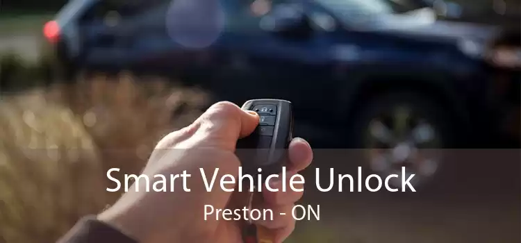 Smart Vehicle Unlock Preston - ON