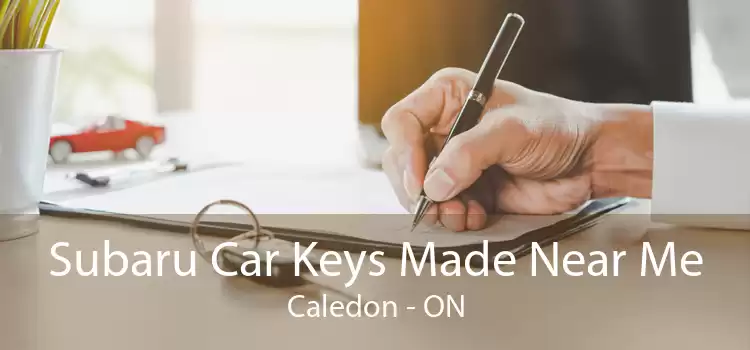 Subaru Car Keys Made Near Me Caledon - ON