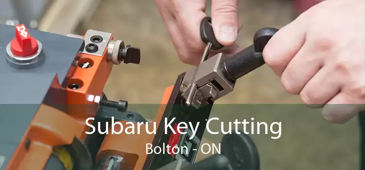 Subaru Key Cutting Bolton - ON