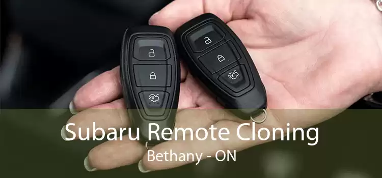 Subaru Remote Cloning Bethany - ON