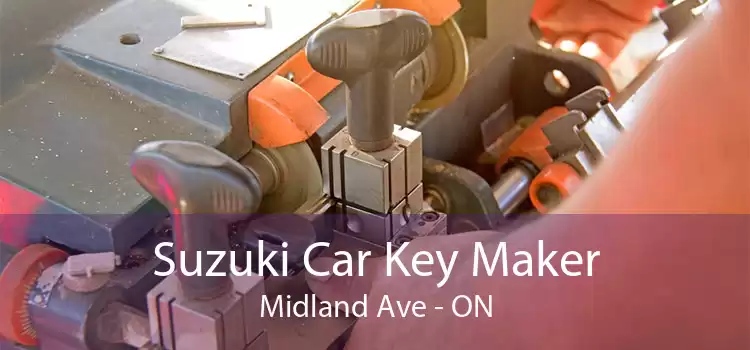 Suzuki Car Key Maker Midland Ave - ON