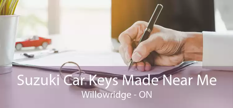 Suzuki Car Keys Made Near Me Willowridge - ON