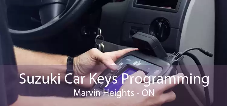 Suzuki Car Keys Programming Marvin Heights - ON