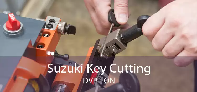 Suzuki Key Cutting DVP - ON