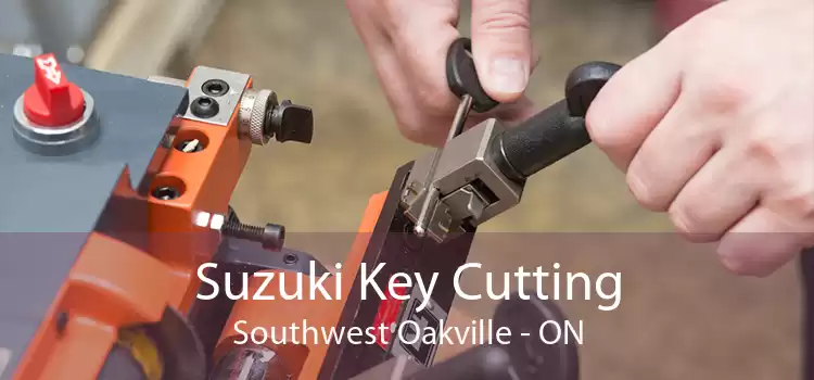 Suzuki Key Cutting Southwest Oakville - ON